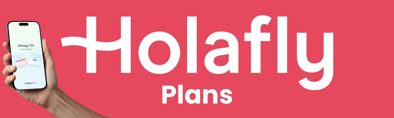 Holafly Plans: la migliore eSIM per nomadi digitali nel 2026 1 Holafly Plans: la migliore eSIM per nomadi digitali nel 2026